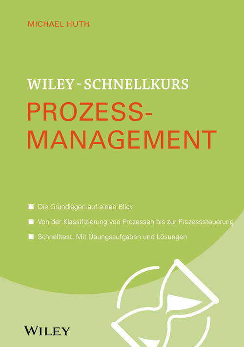 Book cover of Wiley-Schnellkurs Prozessmanagement