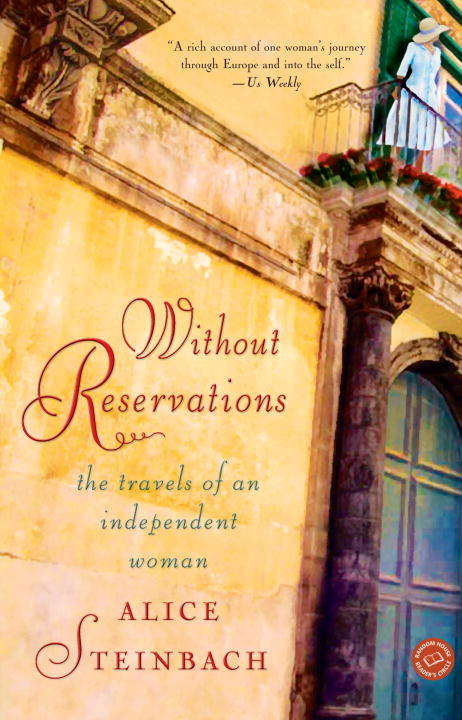 Book cover of Without Reservations: The Travels of an Independent Woman