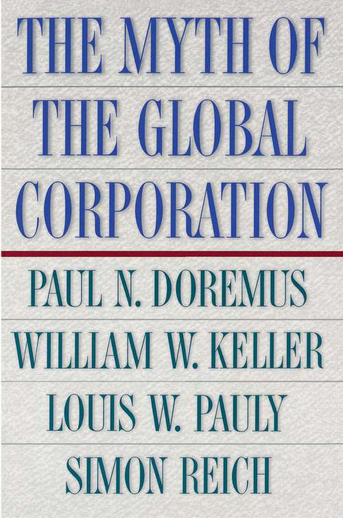The Myth of the Global Corporation
