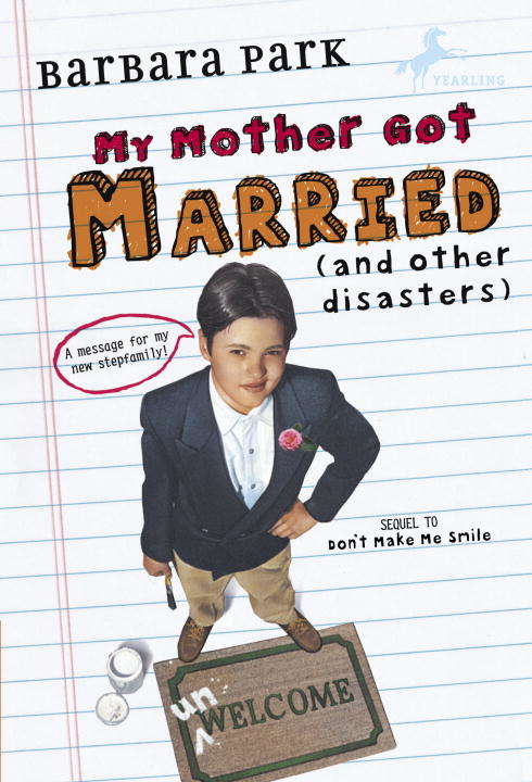 Book cover of My Mother Got Married and Other Disasters