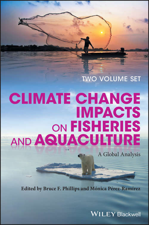 Climate Change Impacts on Fisheries and Aquaculture