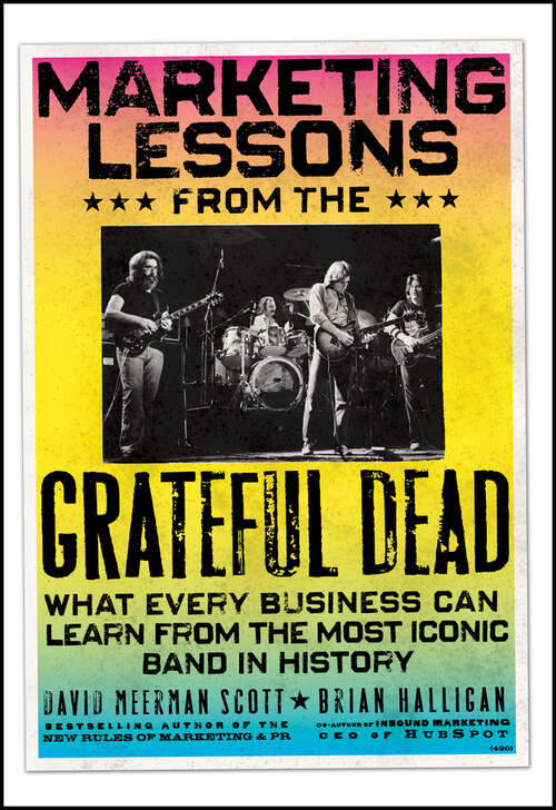 Book cover of Marketing Lessons from the Grateful Dead