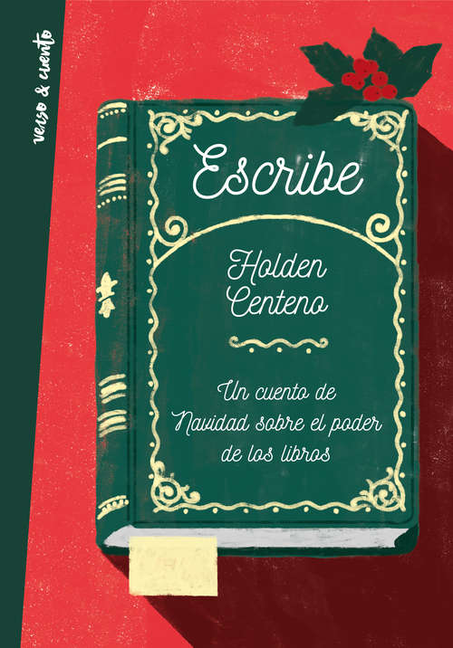 Book cover of Escribe: Un cuento de navidad sobre el poder de los libros