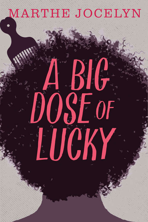 Book cover of A Big Dose of Lucky