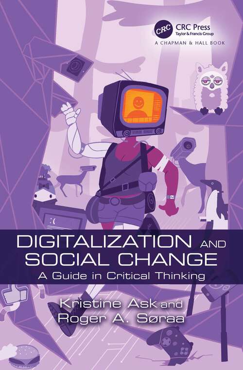 Book cover of Digitalization and Social Change: A Guide in Critical Thinking