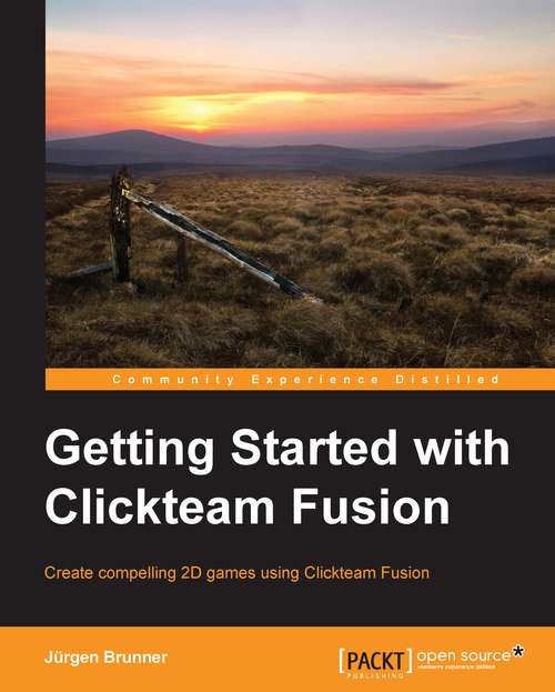 Book cover of Getting Started with Clickteam Fusion