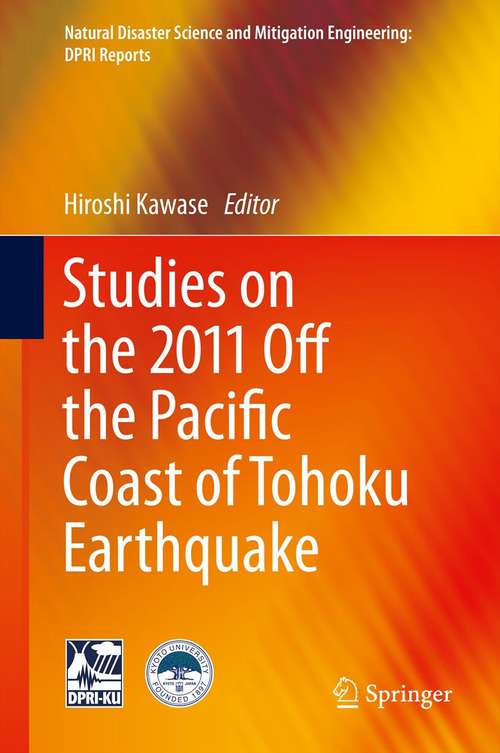 Book cover of Studies on the 2011 Off the Pacific Coast of Tohoku Earthquake