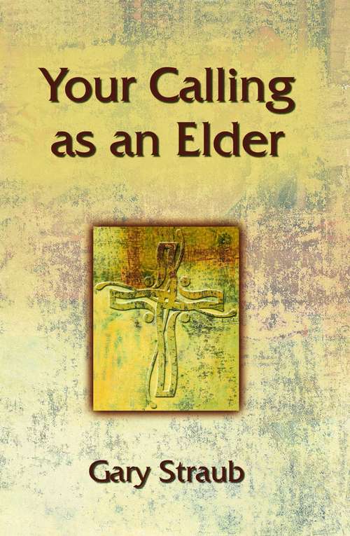 Book cover of Your Calling as an Elder