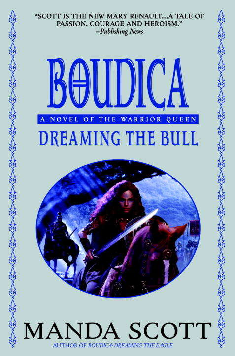 Book cover of Boudica: Dreaming the Bull