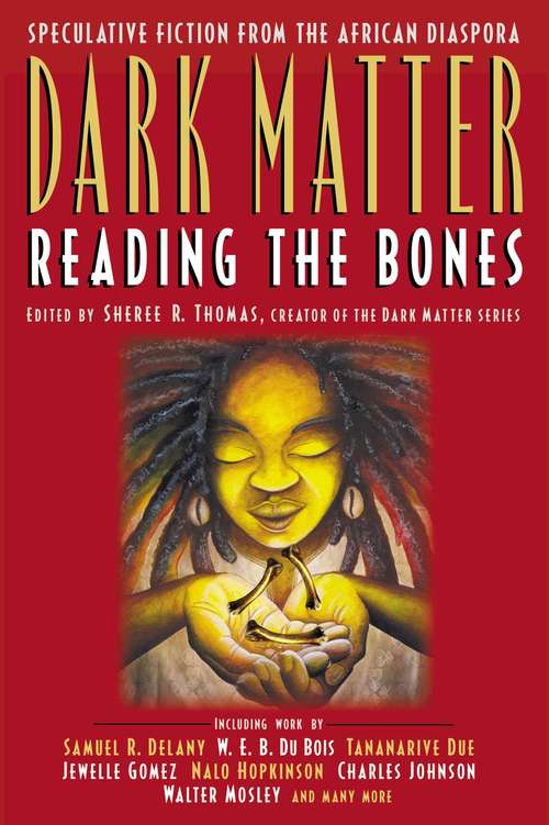Book cover of Dark Matter: Reading the Bones