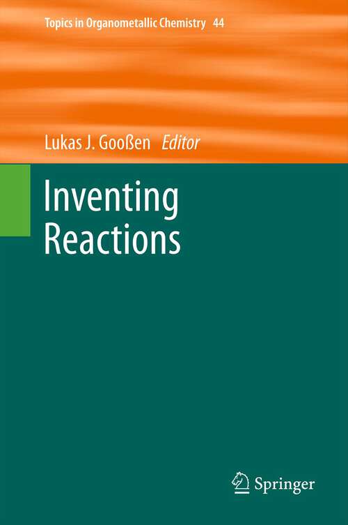 Book cover of Inventing Reactions