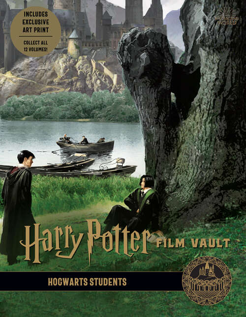 Book cover of Harry Potter Film Vault: Hogwarts Students (Wizarding World)