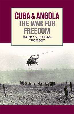 Book cover of Cuba And Angola The War For Freedom