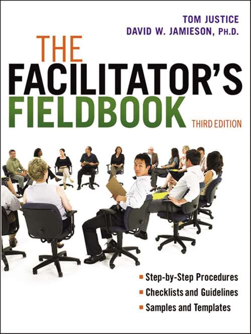 Book cover of The Facilitator's Fieldbook (Third Edition)