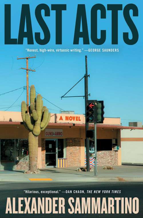 Book cover of Last Acts: A Novel