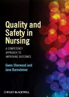 Book cover of Quality and Safety in Nursing