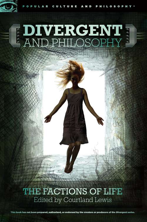 Book cover of Divergent and Philosophy