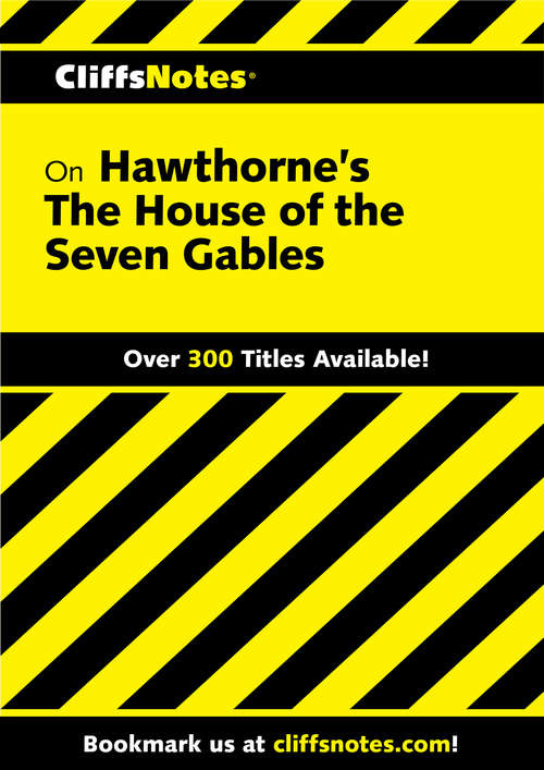 Book cover of CliffsNotes on Hawthorne's The House of the Seven Gables