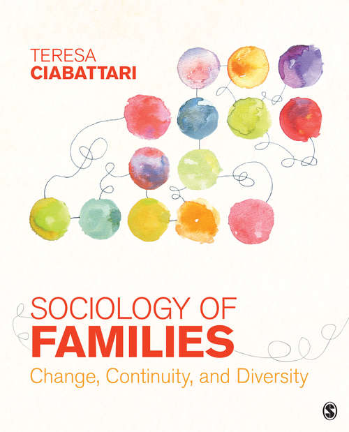 Book cover of Sociology of Families: Change, Continuity, and Diversity