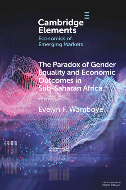 Book cover of Elements in the Economics of Emerging Markets: The Role Of Land Rights (Elements In The Economics Of Emerging Markets Ser.)