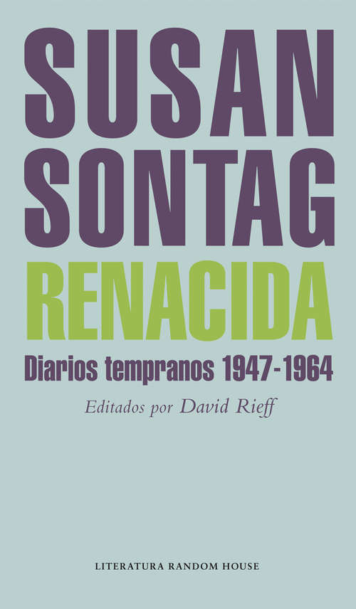 Book cover of Renacida: Diarios tempranos 1947-1964
