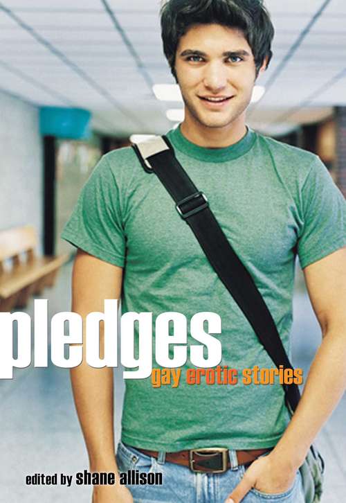Book cover of Pledges: Gay Erotic Stories