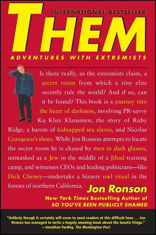 Book cover of Them: Adventures with Extremists