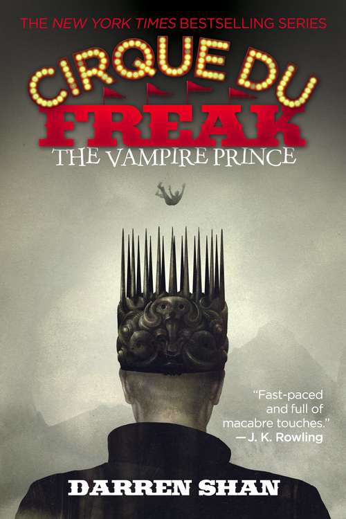 Book cover of The Vampire Prince (Cirque du Freak: The Saga of Darren Shan #6)