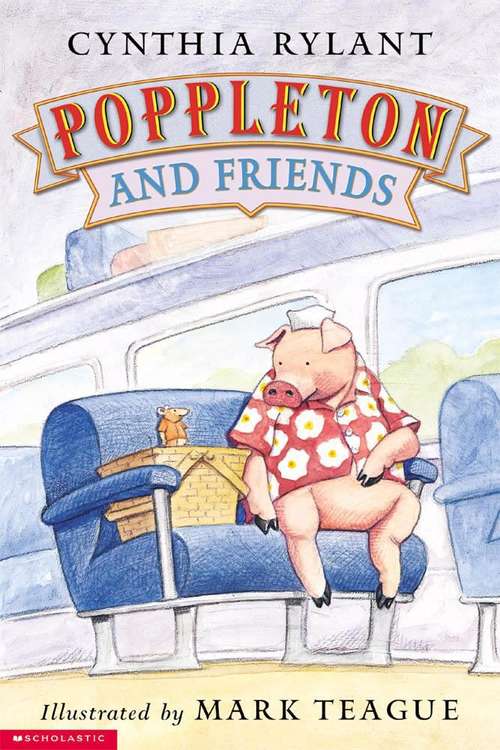 Book cover of Poppleton and Friends (Fountas & Pinnell LLI Blue #2)