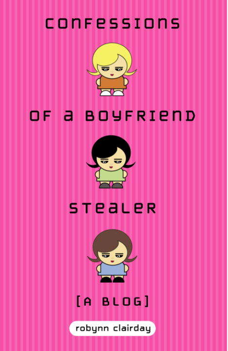 Book cover of Confessions of a Boyfriend Stealer