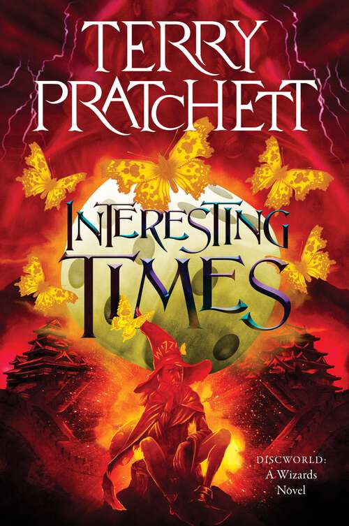 Book cover of Interesting Times: A Discworld Novel (Wizards #5)