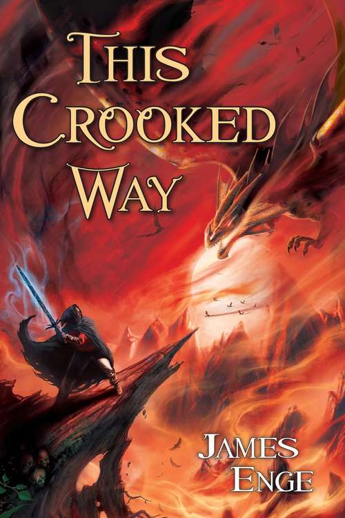 This Crooked Way (Morlock Ambrosius)