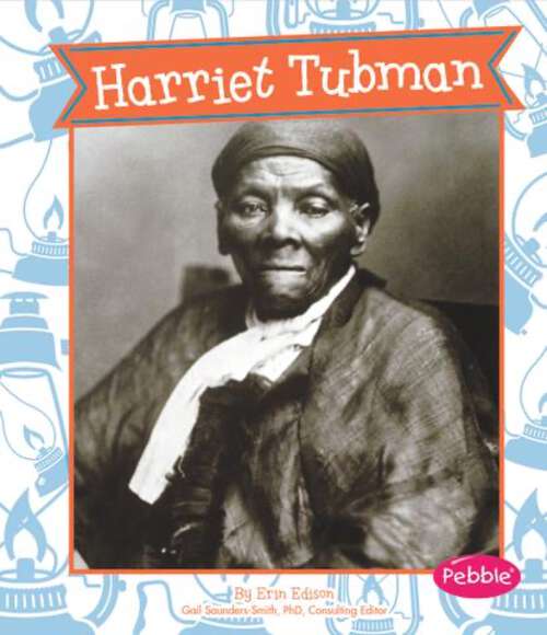 Book cover of Harriet Tubman (Great Women In History Ser.)