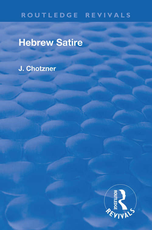 Book cover of Revival: Hebrew Satire (1911) (Routledge Revivals)