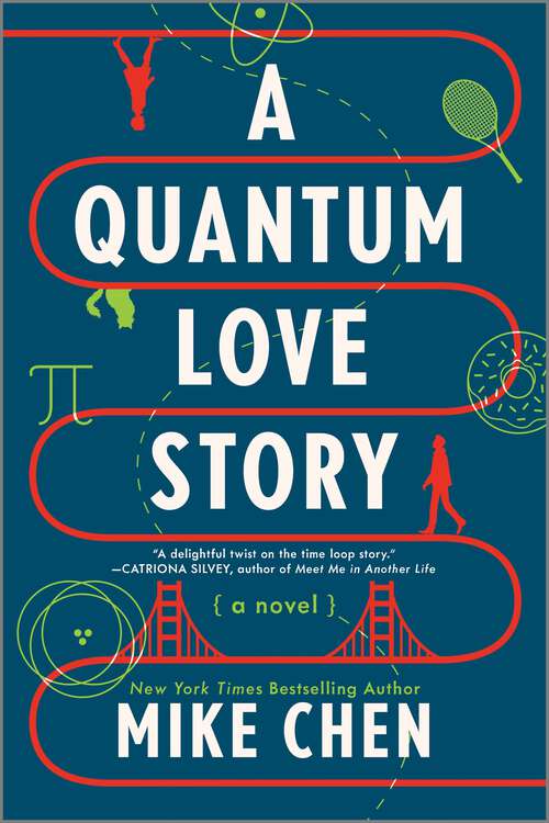 Book cover of A Quantum Love Story: A Novel (Original)
