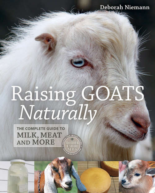 Book cover of Raising Goats Naturally
