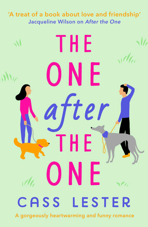 Book cover of The One After the One: A gorgeously heartwarming and funny romance (The Broken Hearted Optimists Club)