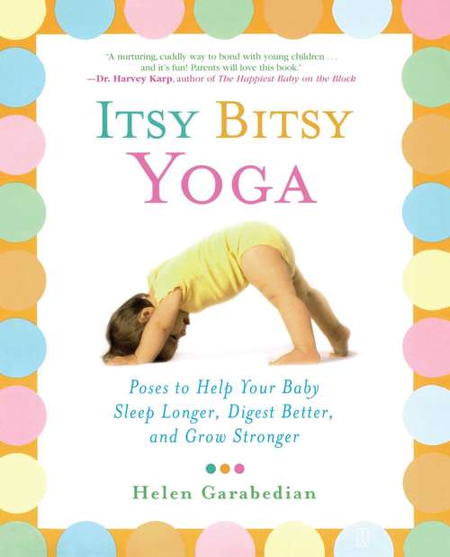 Book cover of Itsy Bitsy Yoga