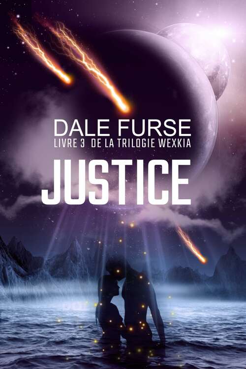 Book cover of Justice: Livre 3  de la trilogie Wexkia