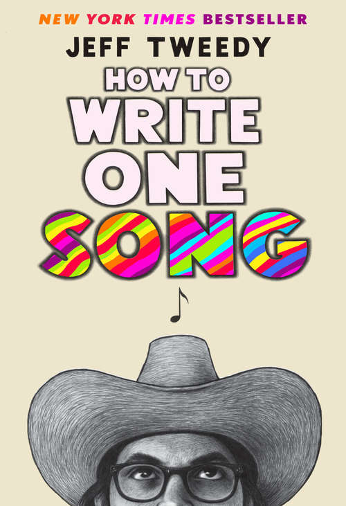 Book cover of How to Write One Song: Loving The Things We Create And How They Love Us Back