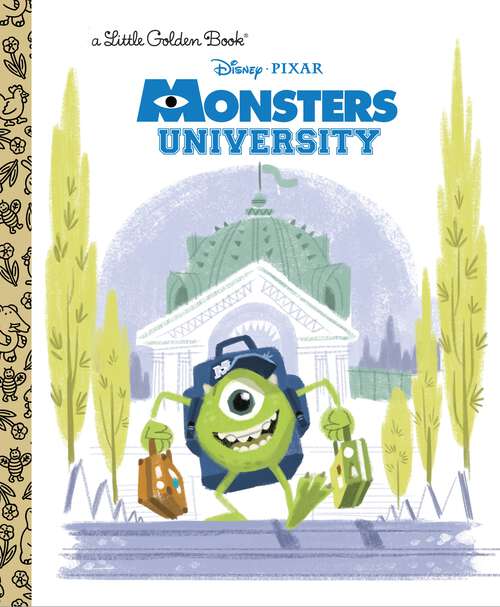 Book cover of Monsters University Little Golden Book (Little Golden Book)