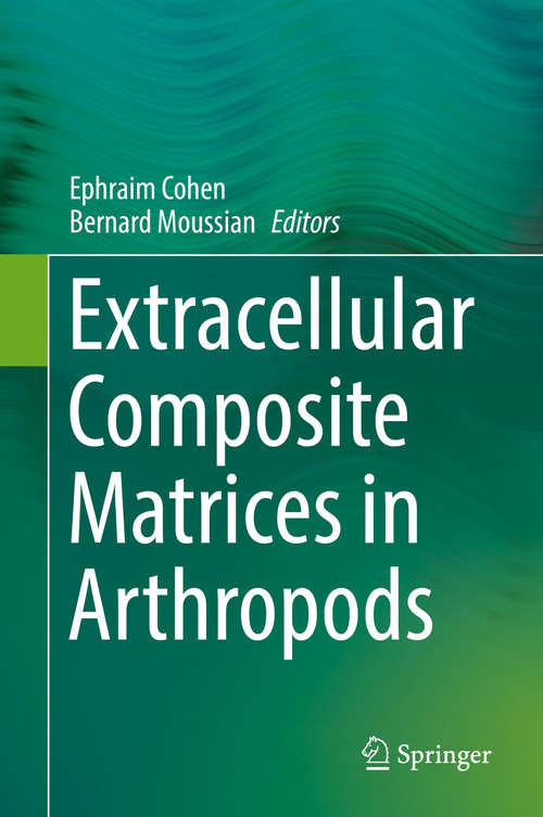 Book cover of Extracellular Composite Matrices in Arthropods