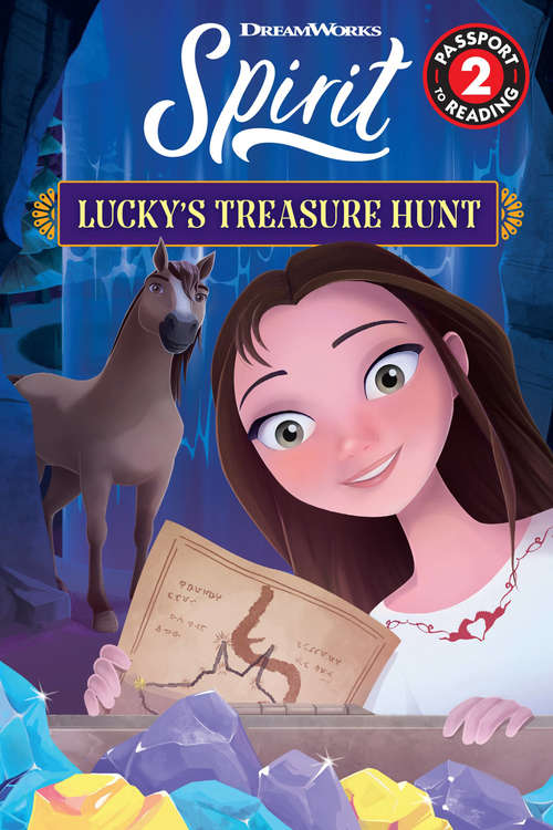 Book cover of Spirit: Lucky's Treasure Hunt (Passport to Reading Level 2)