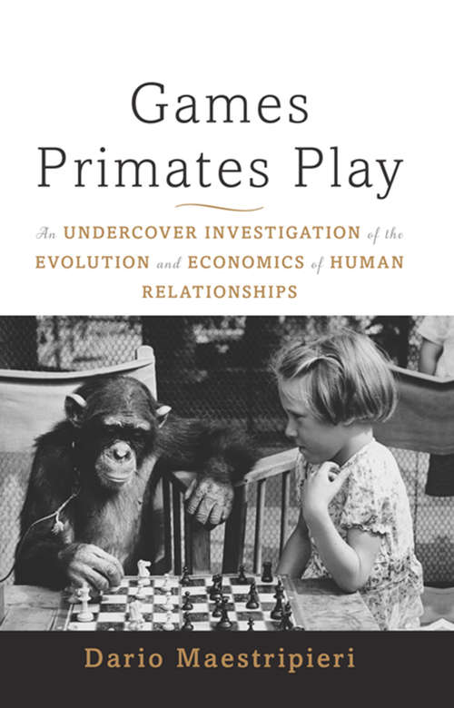 Book cover of Games Primates Play, International Edition
