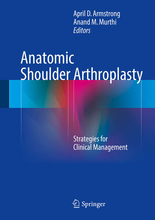 Book cover of Anatomic Shoulder Arthroplasty