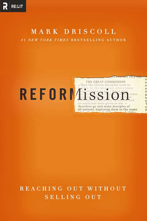 Book cover of Reformission: Reaching Out without Selling Out