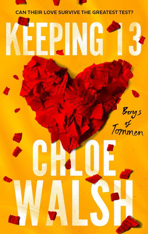 Book cover of Keeping 13: Epic, emotional and addictive romance from the TikTok phenomenon (The Boys of Tommen)