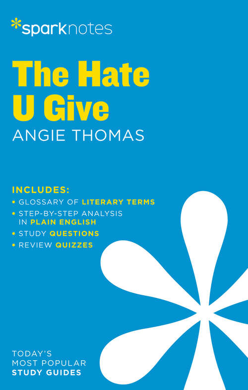 Book cover of The Hate U Give SparkNotes Literature Guide (SparkNotes Literature Guide Series)