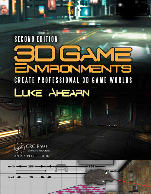 Book cover of 3D Game Environments: Create Professional 3D Game Worlds