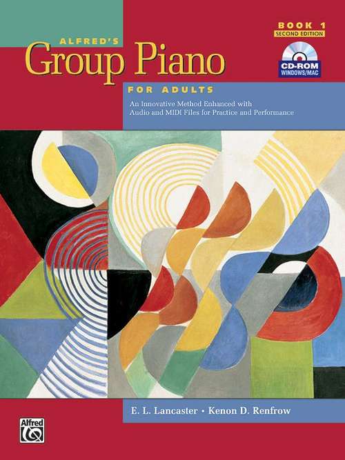 Alfred's Group Piano For Adults Student Book: An Innovative Method (Alfred's Group Piano For Adults #Book 1)